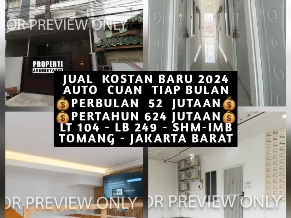 JUAL KOST KOSAN 20 KT AUTO CUAN TIAP BULAN DI TOMANG GROGOL PETAMBURAN