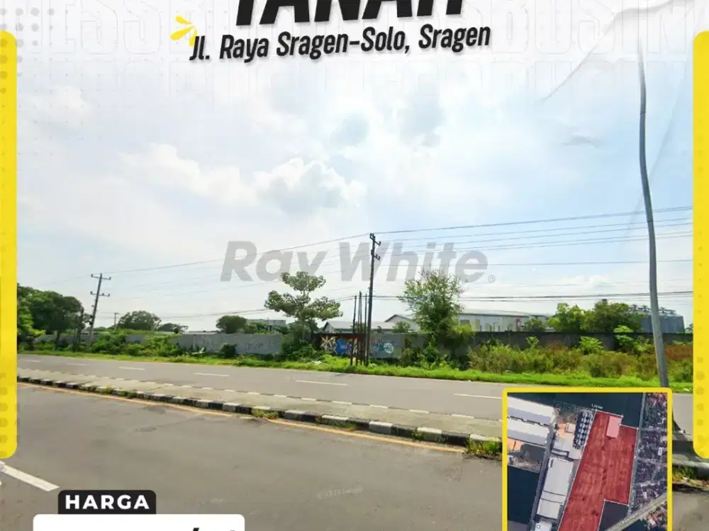 Tanah Industri Strategis di Pinggir Jalan Raya Sragen-Solo