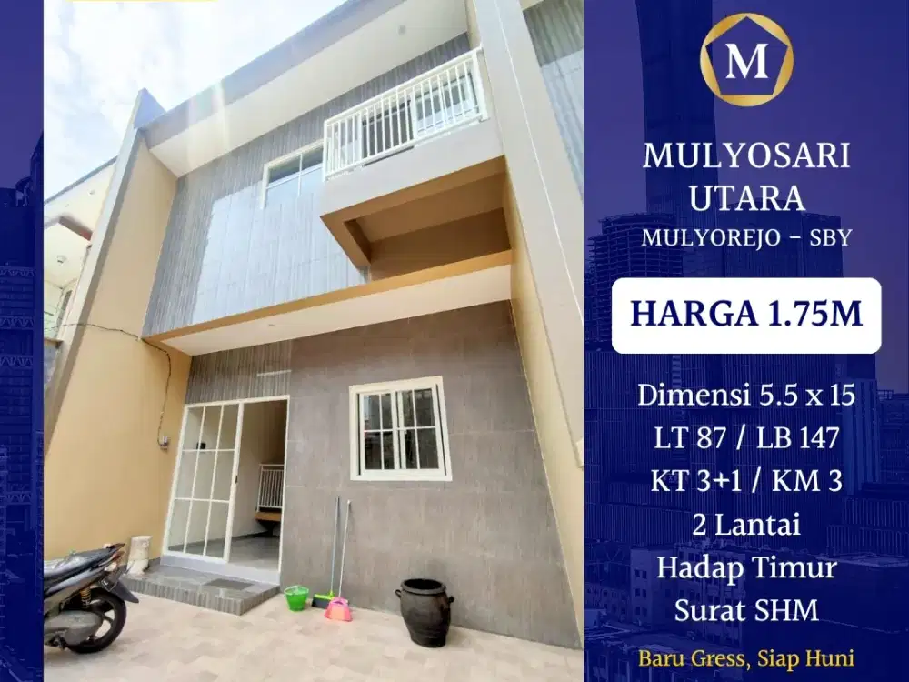 Rumah Baru Mulyosari Utara dkt Kenjeran ITS Galaxy Mall Pakuwon City