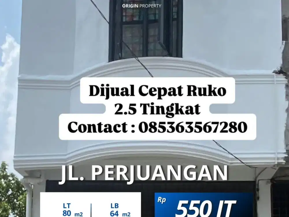 Dijual Ruko Jalan Perjuangan Simpang Jalan Serba Guna Daerah Sunggal
