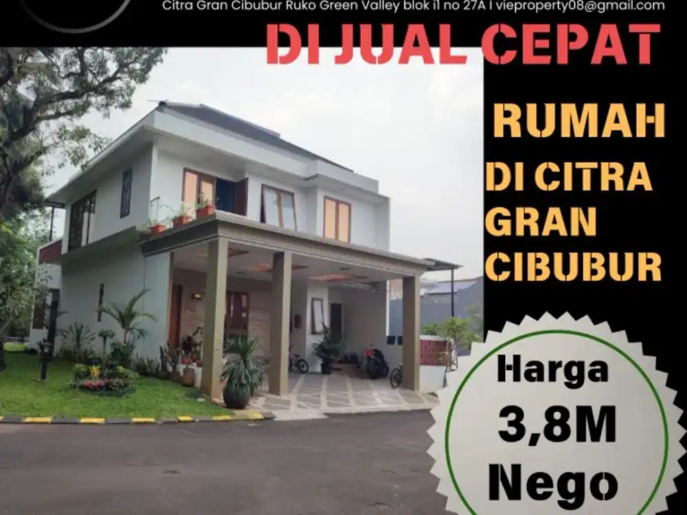 JUAL CEPAT RUMAH CITRAGRAN CIBUBUR SIAP HUNI CITRA GRAN