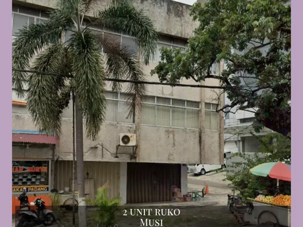 Dijual 2 Unit Ruko di Musi