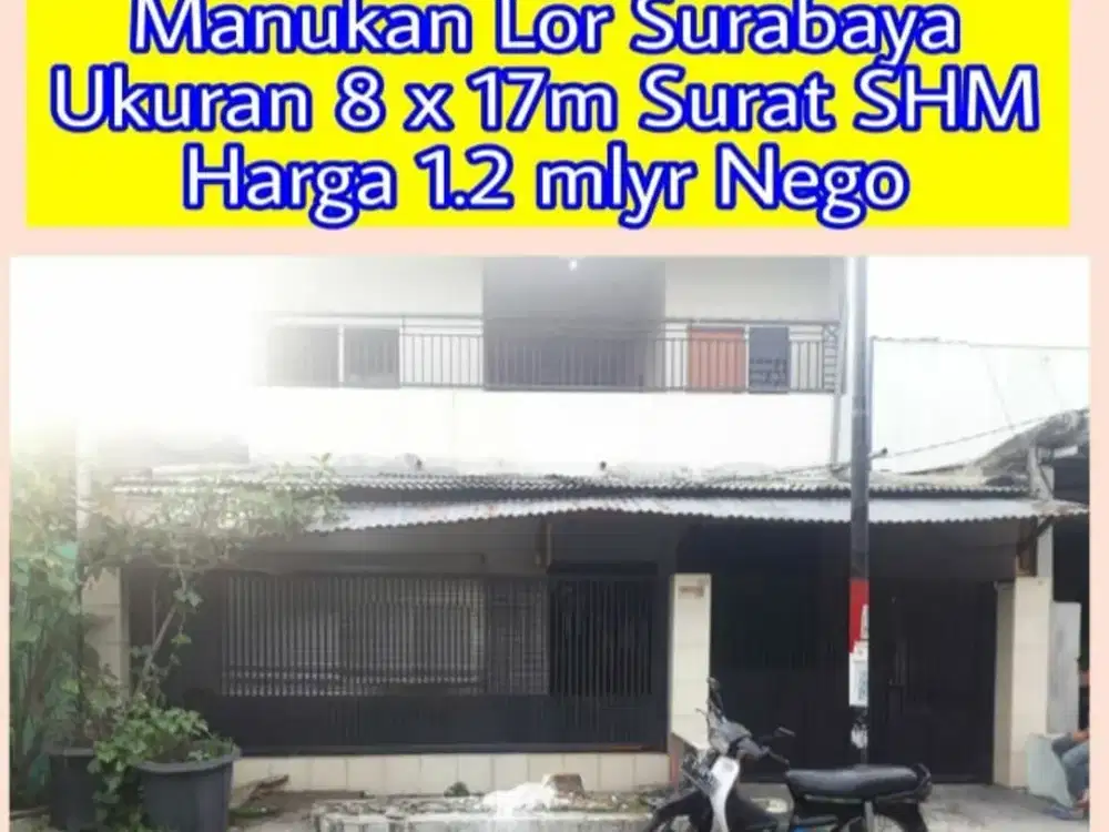RUMAH NOL JALAN POROS MANUKAN SURABAYA BARAT