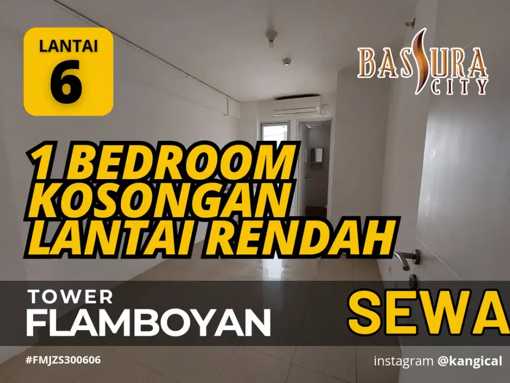 Disewakan 1 Bedroom Kosongan Lantai 6 Tower F Apartemen Bassura City