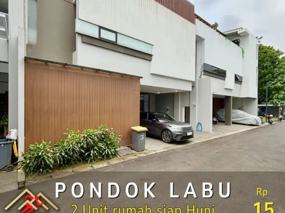 DIJUAL 2  RUMAH  MEWAH GANDENG DISEGN MODERN MINIMALIS DI PONDOK LABU