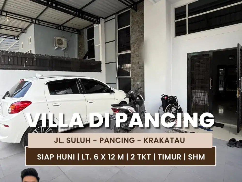 Jual Rumah Tipe Villa Siap Huni Daerah Suluh Pancing