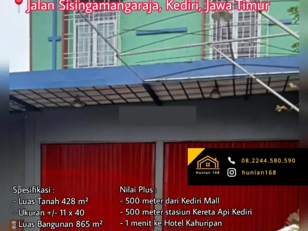 Ruko Toko Rumah Jalan Raya Sisingamangaraja Dhoho Kediri Kota