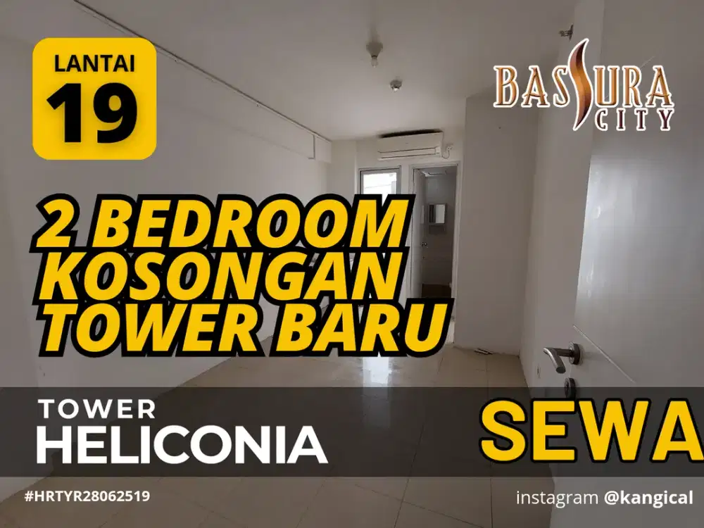 Disewakan 2 Bedroom Kosongan Tower H Lantai 19 Apartemen Bassura City