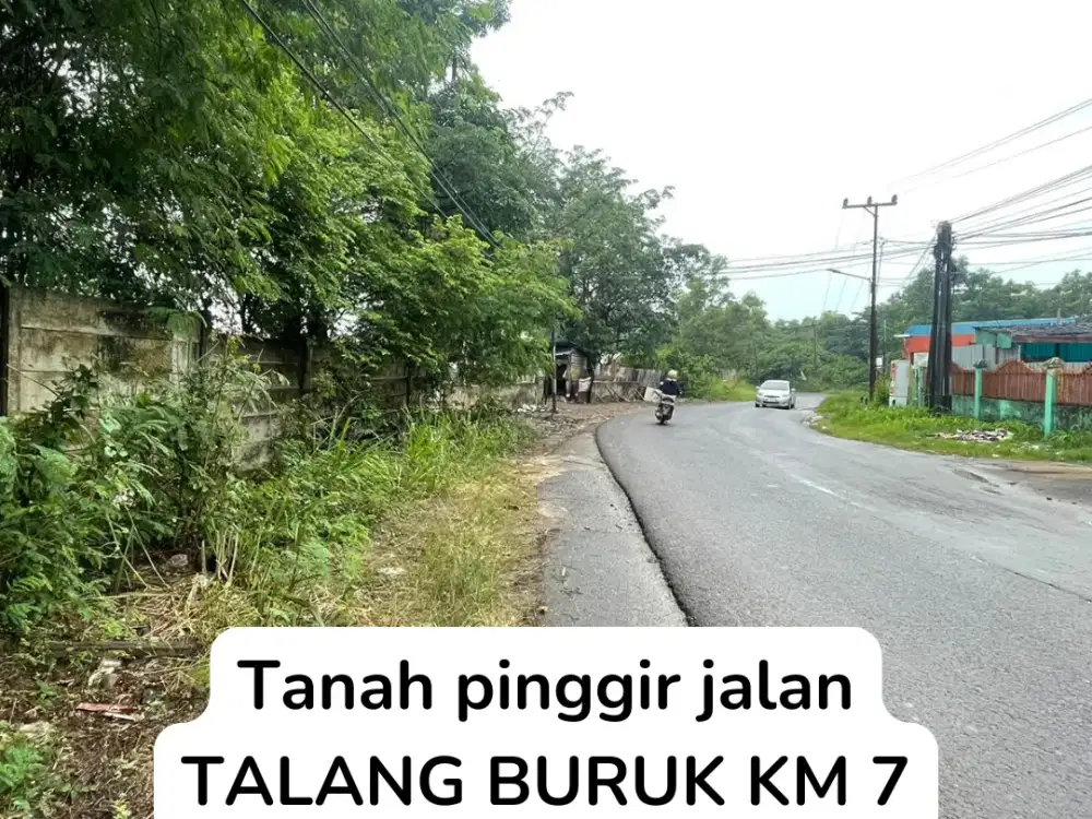 dijual tanah pinggir jalan talang buruk km 7