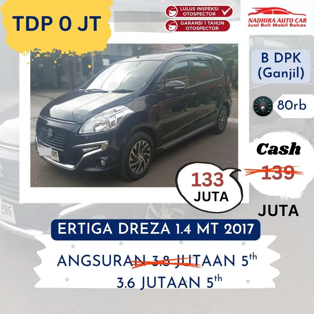 Promo TDP 0 Rupiah Ertiga Dreza 1.4 MT 2017