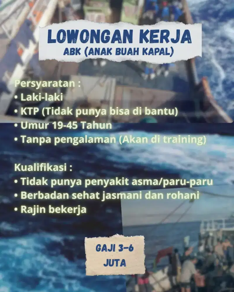 DIBUTUHKAN PEKERJA ABK KAPAL