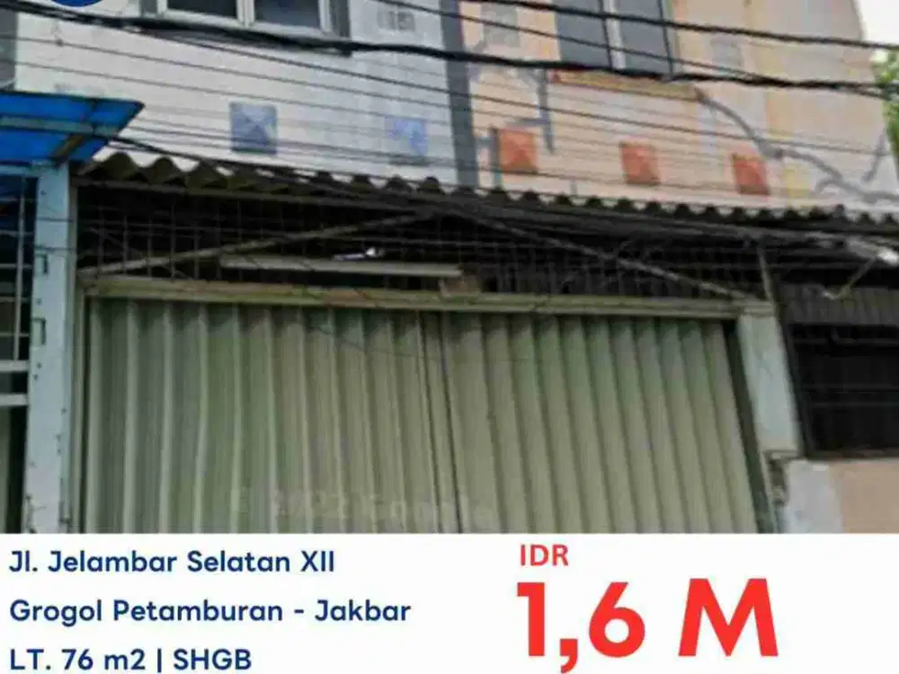 LELANG RUKO DIJELAMBAR SELATAN XII JELAMBAR JAKARTA BARAT