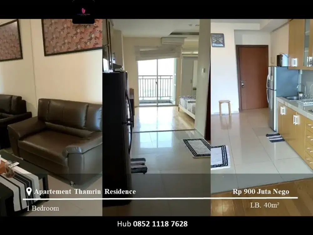 Dijual Apartemen Thamrin Residence Type I Mid Floor 1BR Full Furnished