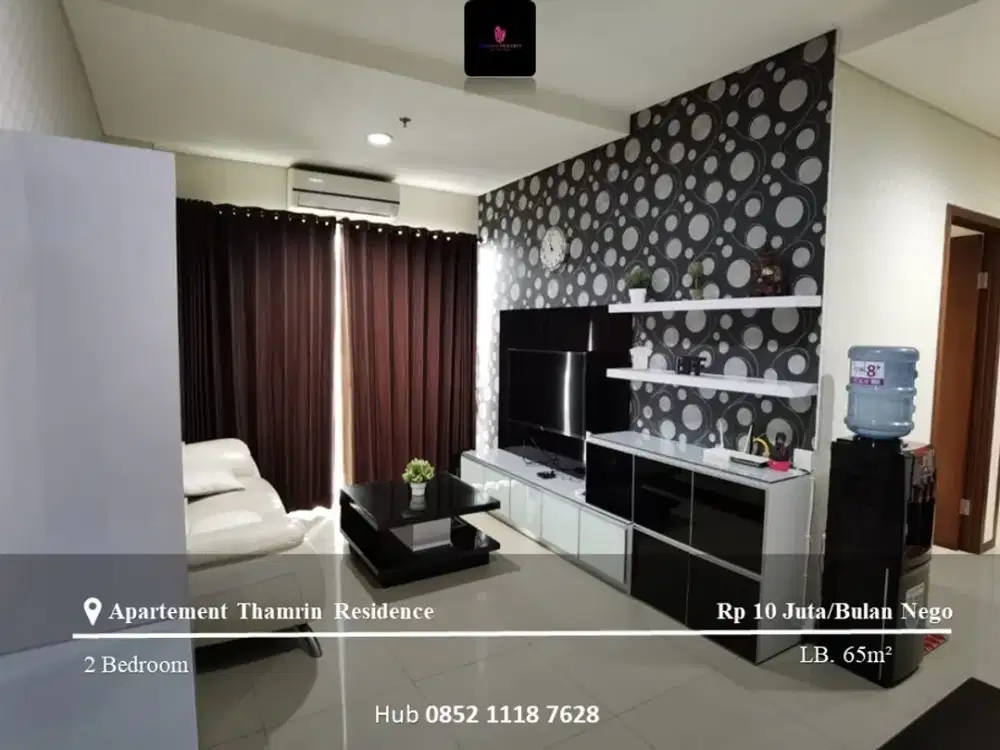Disewakan Apartement Thamrin Residence High Floor 2BR Full Furnished
