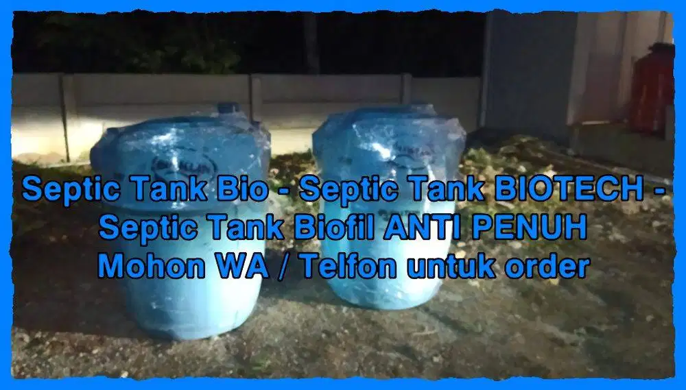 Septic Tank, Sepiteng Bio, Biotech, Biofil, Biotank,