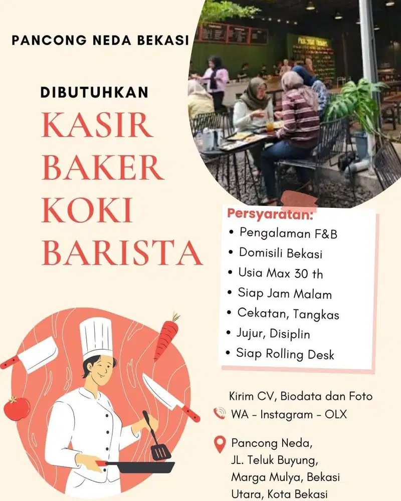 DIBUTUHKAN SEGERA : KOKI, BARISTA, KASIR, CLEANING SERVICE