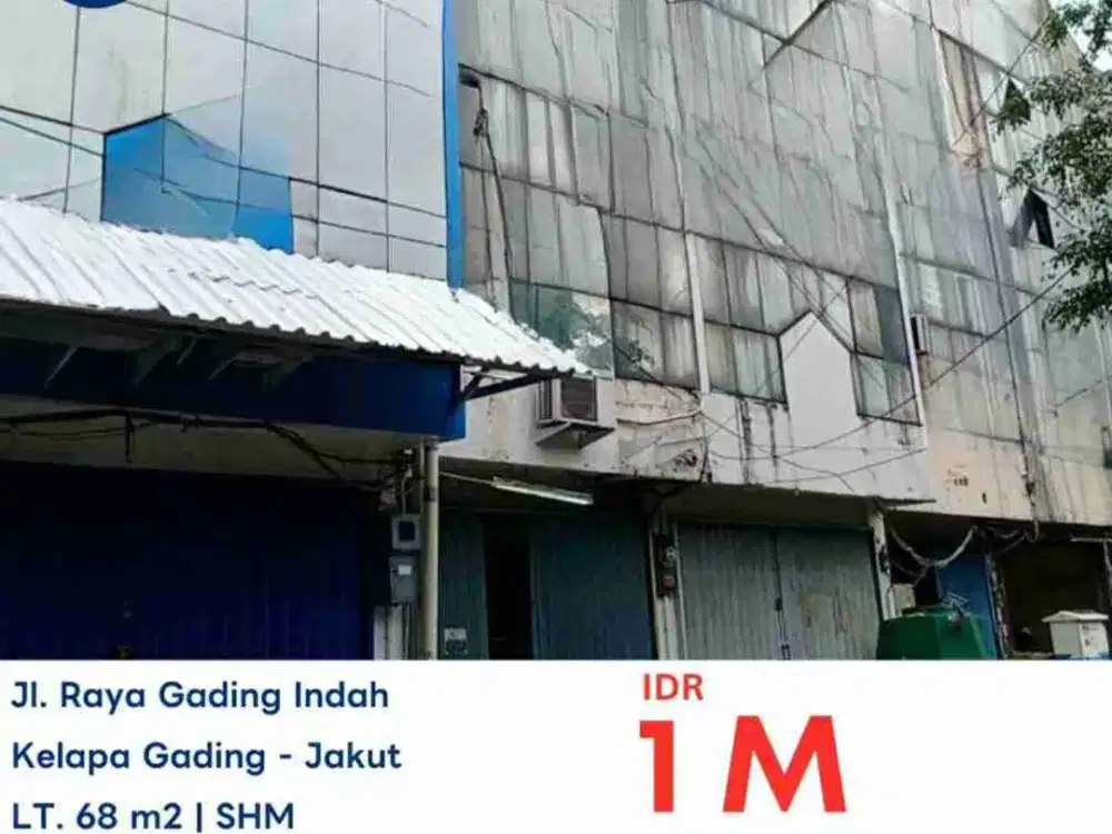 LELANG RUKO DI JLRAYA GADING INDAH KELAPA GADING JAKARTA UTARA
