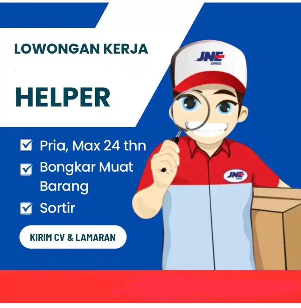 LOWONGAN KERJA JNE HELPER SCAN SORTIR BONGKAR MUAT BARANG