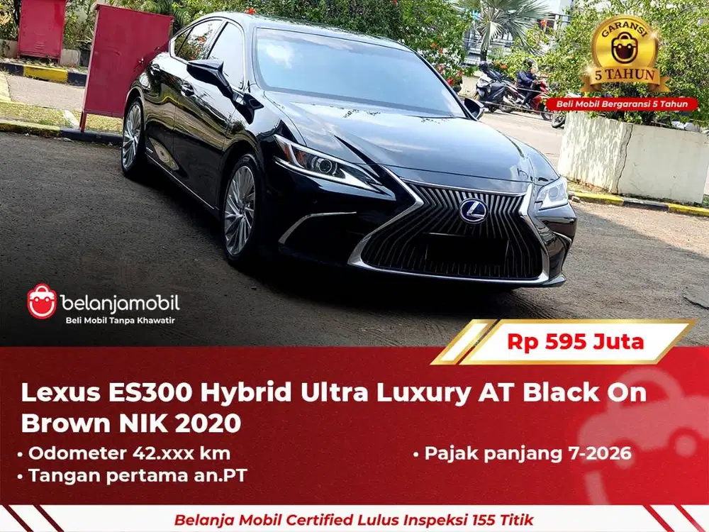 [ GARANSI 5TH ] Lexus ES300 ES 300 Hybrid Ultra Luxury AT 2020/2021
