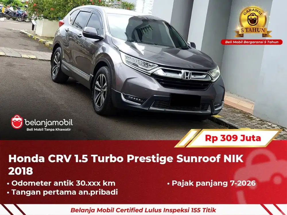 [GARANSI 5TH] Honda CRV CR-V CR V 1.5 Turbo Prestige Sunroof 2018/2019