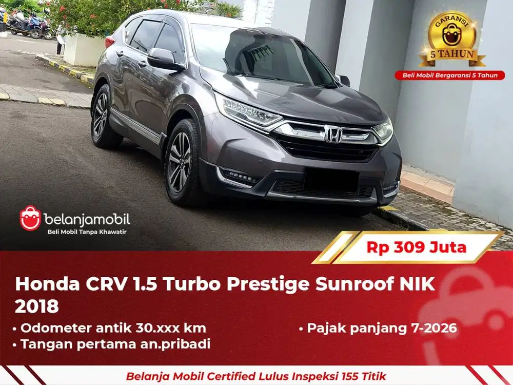[GARANSI 5TH] Honda CRV CR-V CR V 1.5 Turbo Prestige Sunroof 2018/2019