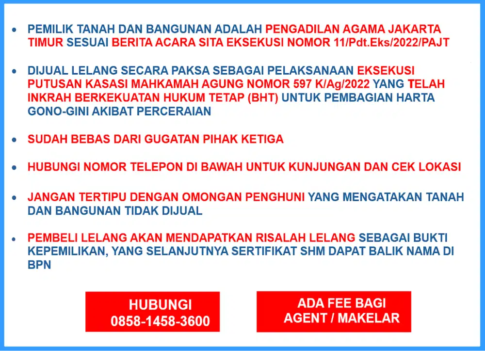 DIJUAL LELANG OLEH PENGADILAN AGAMA JAK-TIM, DEKAT RS PERSAHABATAN
