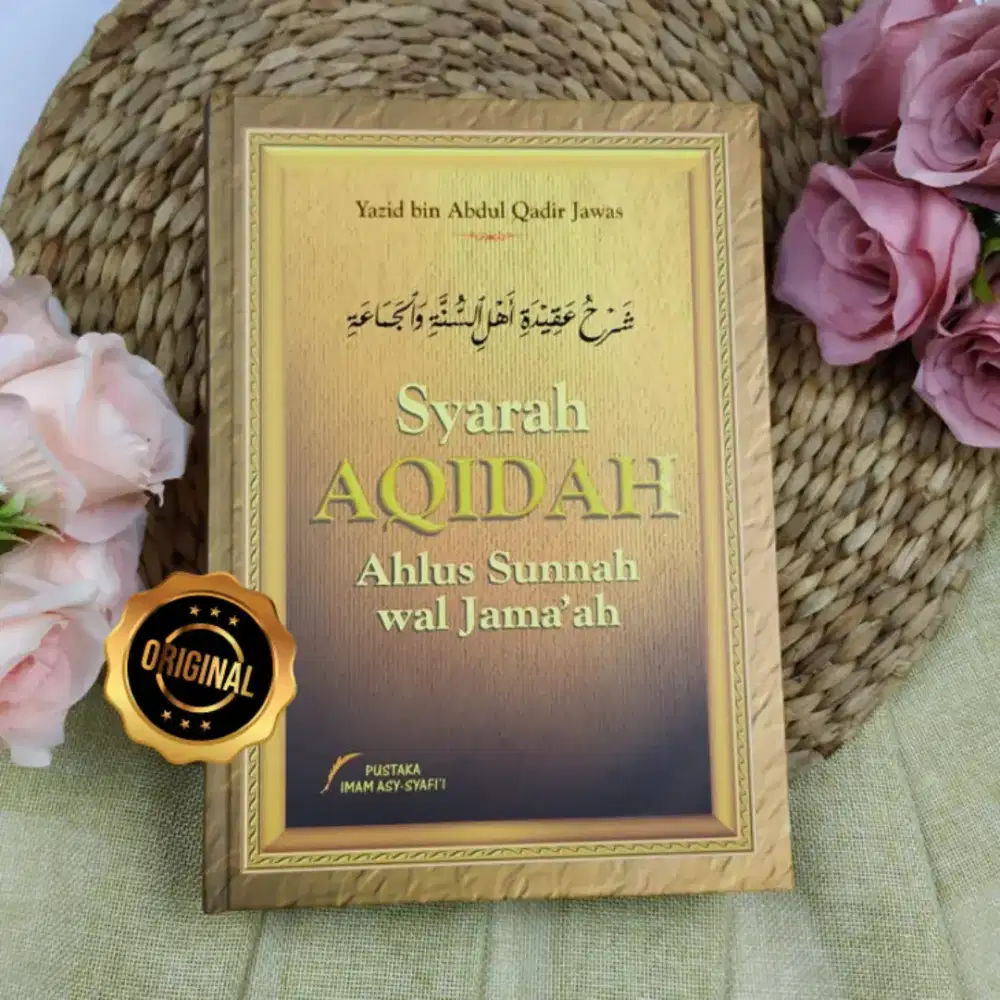 Syarah Aqidah Ahlus Sunnah Wal Jama'ah
