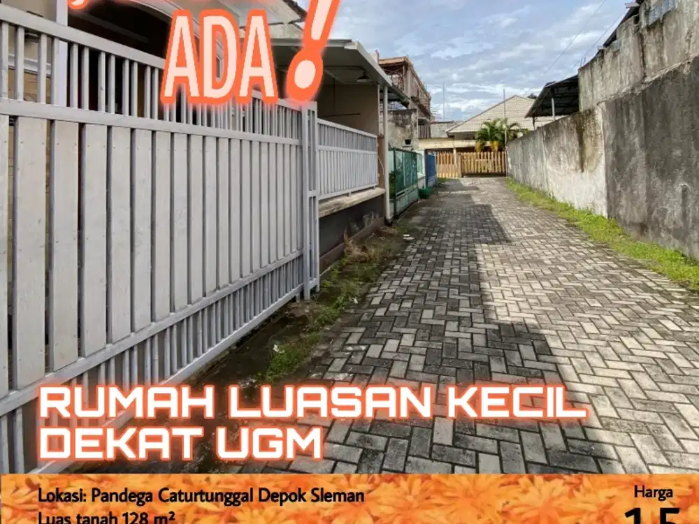 RUMAH LUASAN KECIL DEKAT UGM