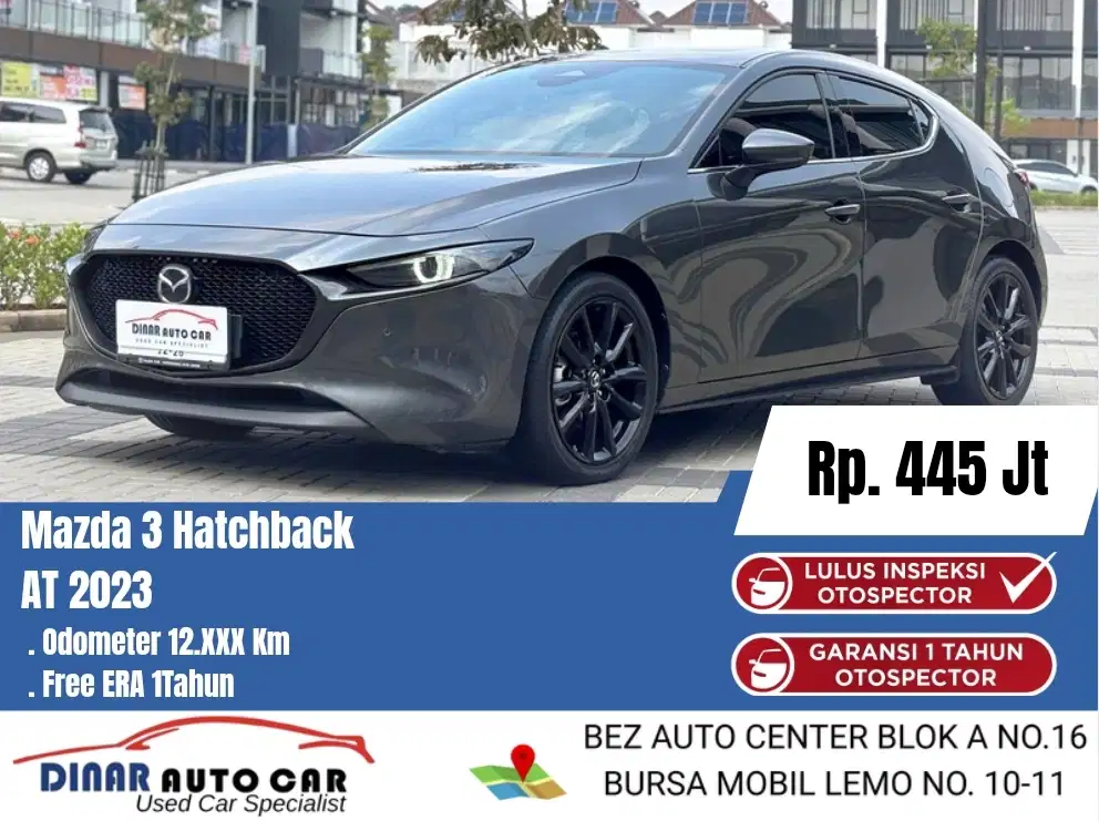 (12Rb) Mazda 3 HB 2023 Matic Warenty Free Service on 40Juta*Dinar Auto