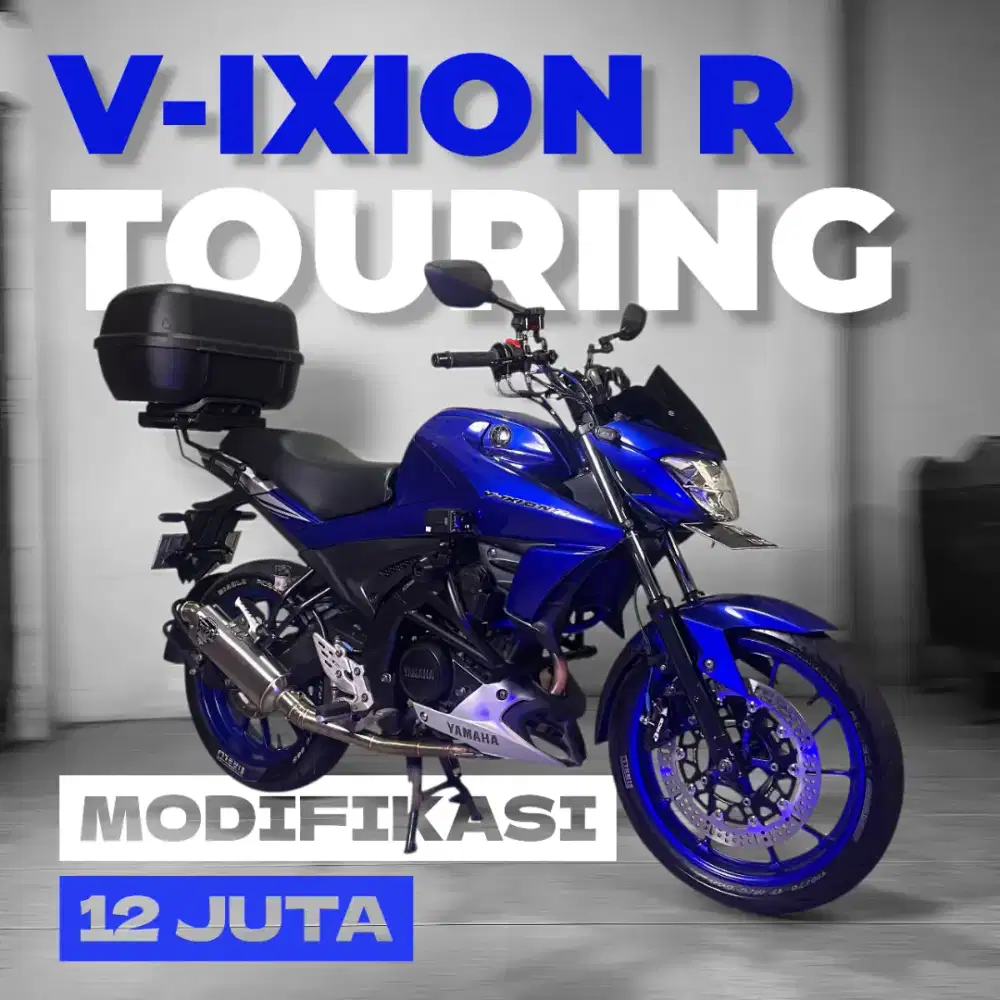 Vixion R 155 VVA Touring (Saudara MT15, XSR155, R15V3) 2017