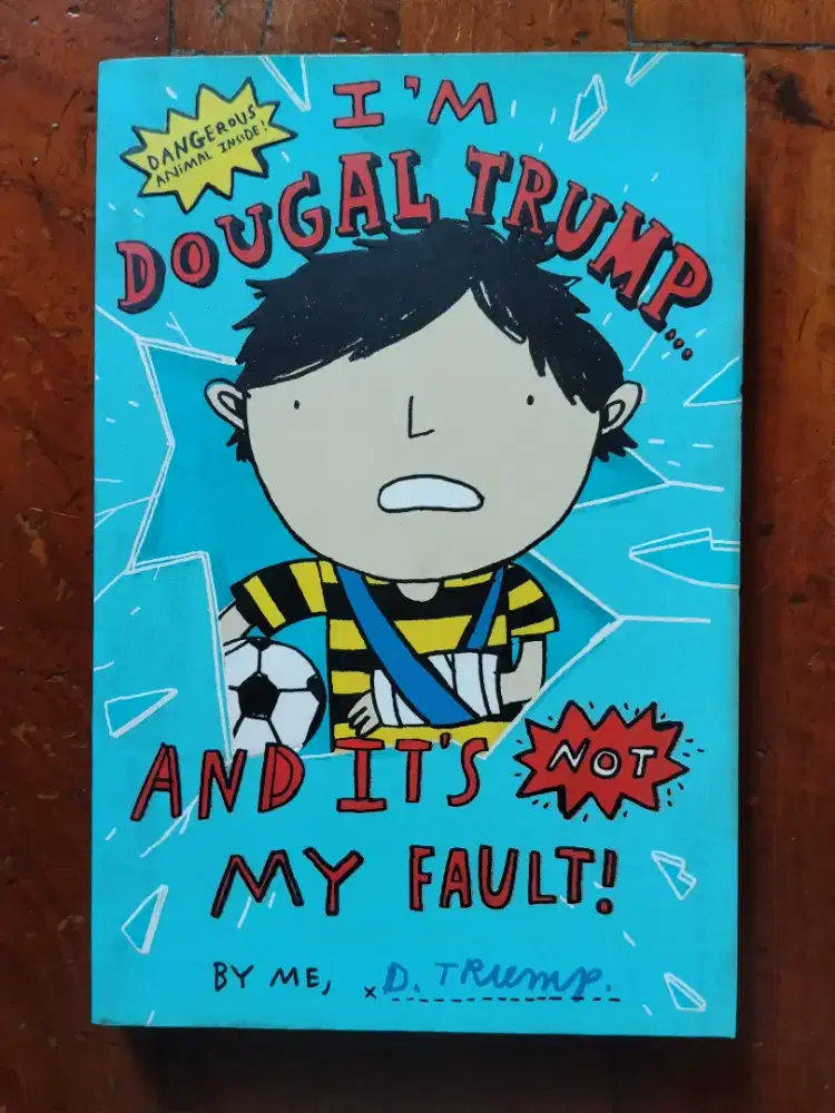 Buku I'm Dougal Trump and It's Not My Fault!