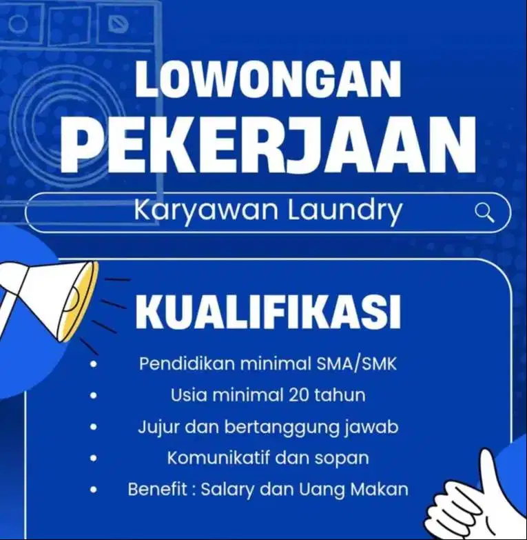 DIBUTUHKAN SEGERA KARYAWAN LAUNDRY
