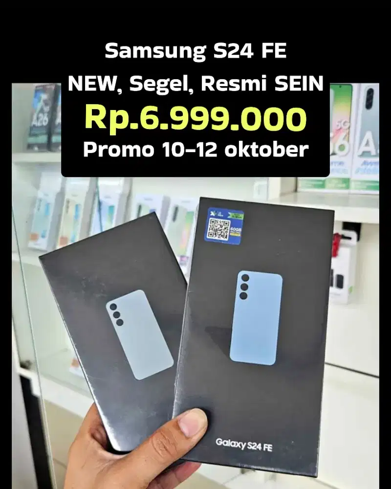 PROMO Rp.6,999,000
SAMSUNG S24 FE
UNIT NEW, Resmi SEIN, SEGEL‼️