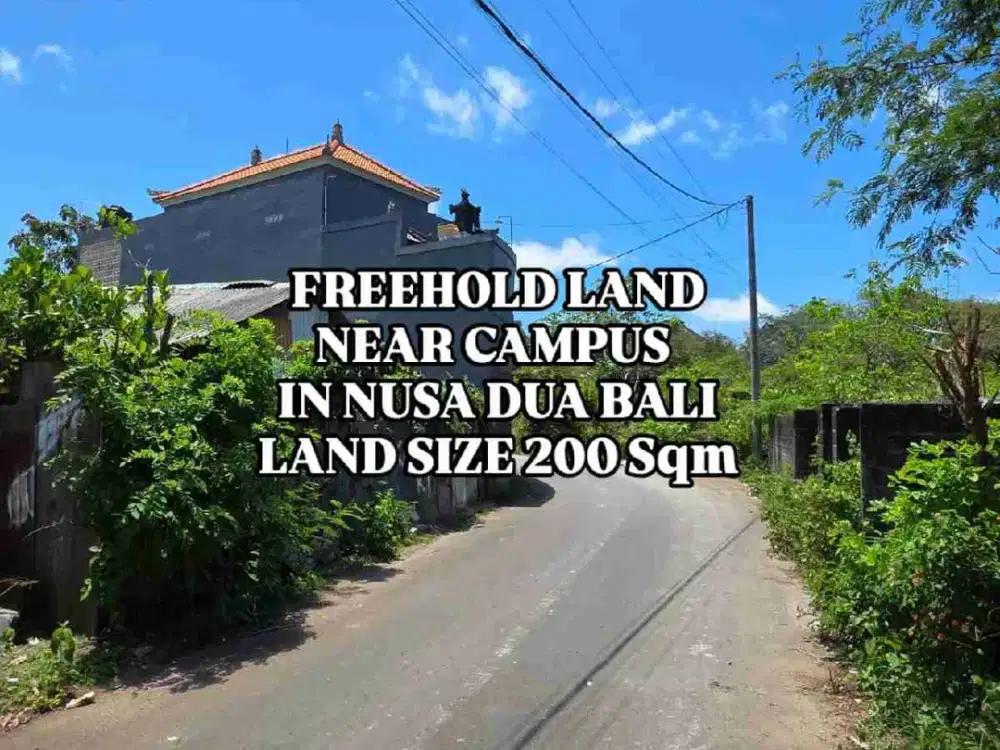Tanah dekat kampus nusa dua kuta selatan badung bali