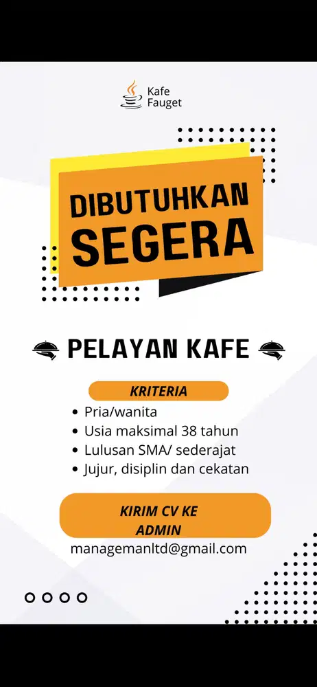Dibutuhkan karyawan pelayan kafe