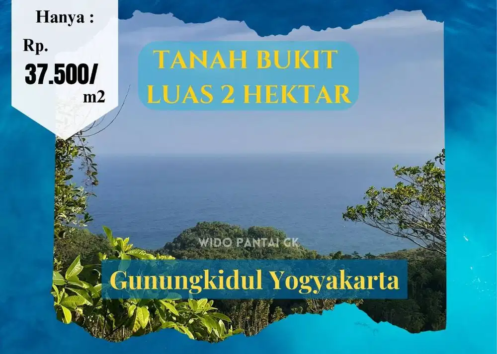 Di jual Tanah Pantai Bukit, dan Datar di Gunungkidul Yogyakarta