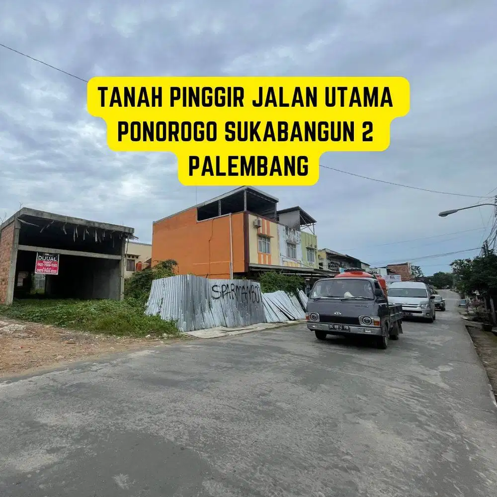 JUAL TANAH PINGGIR JALAN PONOROGO KOTA PALEMBANG