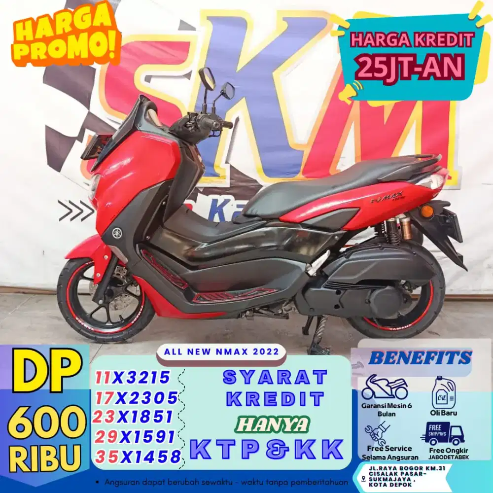 ( nmax tahun 2022 dp:600 potongan tenor 2 bulan cash credit