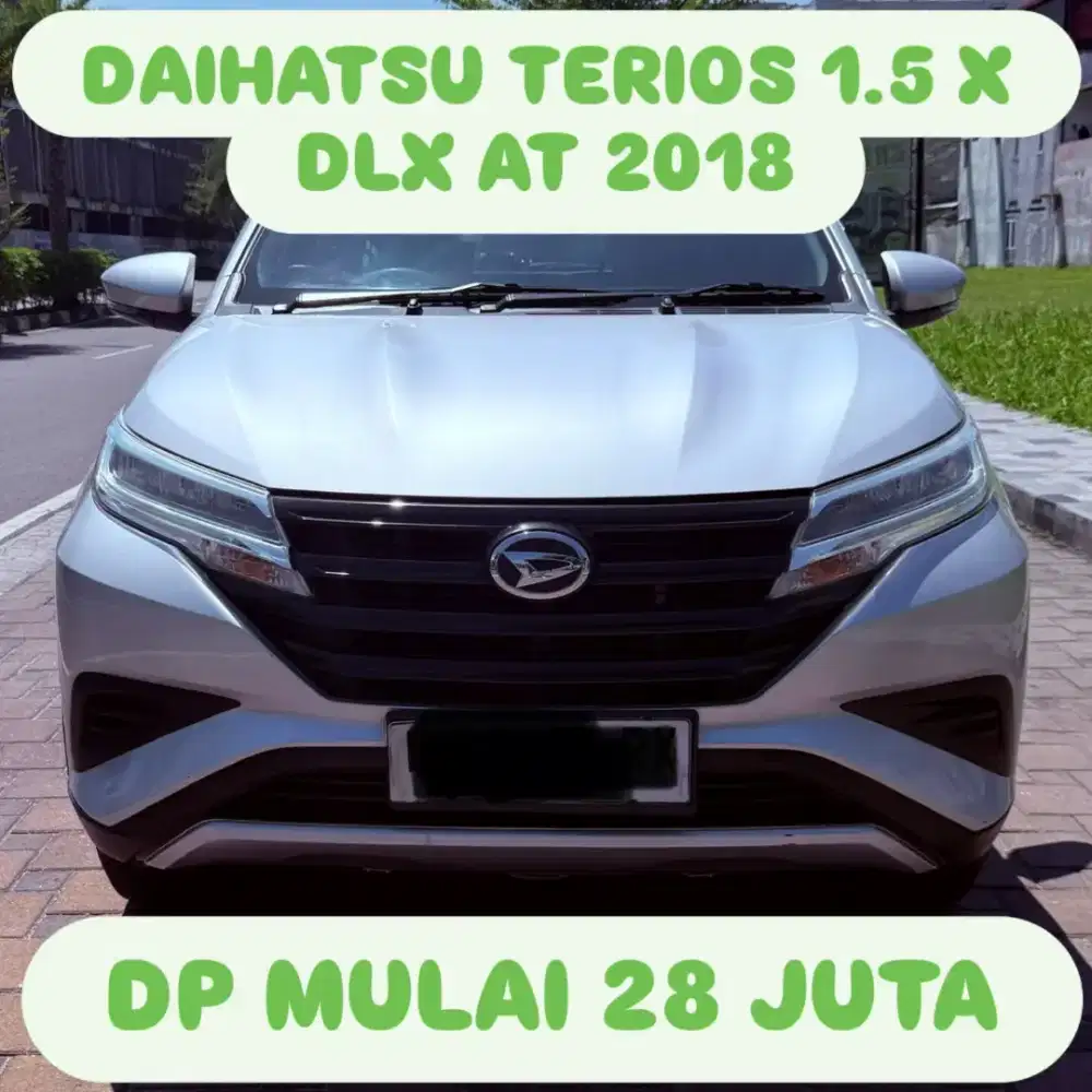 DAIHATSU TERIOS 1.5 X DLX AT 2018 DP 28 JUTA