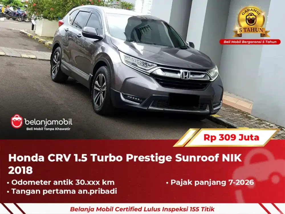 [GARANSI 5TH] Honda CRV CR-V CR V 1.5 Turbo Prestige Sunroof 2018 2019