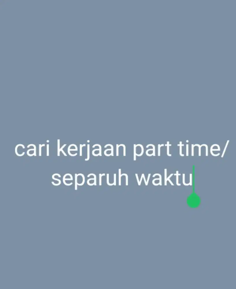 cari kerjaan part time