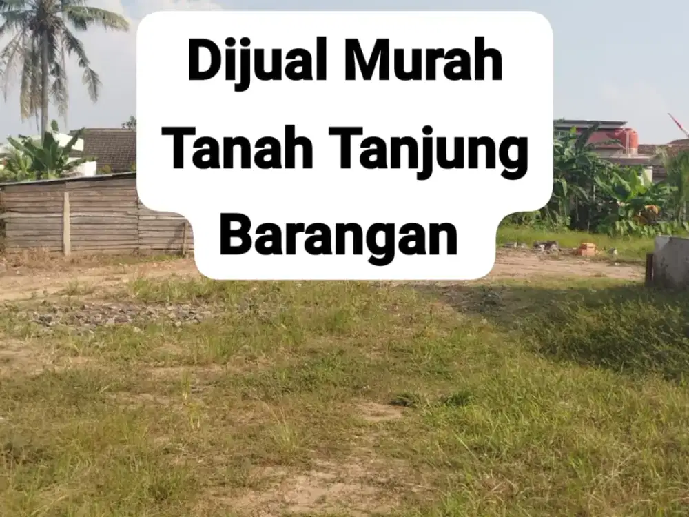 Dijual tanah lokasi Berkembang Tanjung Barangan