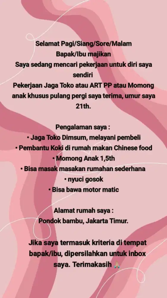 Sedang mencari pekerjaan untuk SAYA SENDIRI | ART, Momong, Jaga Toko