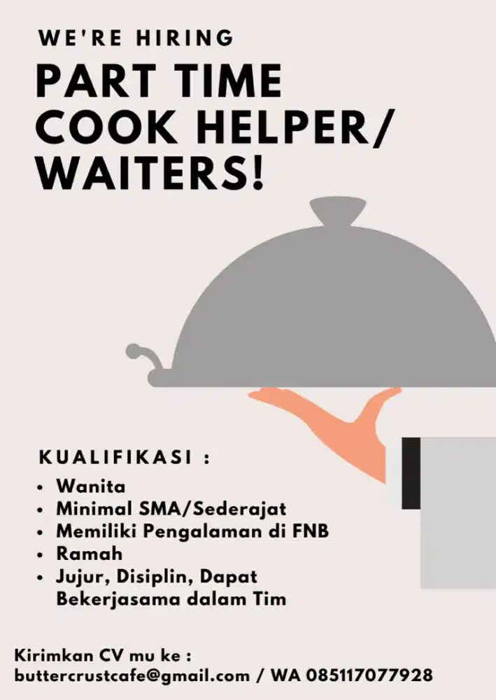 Part Time Waiters/Cook Helper
