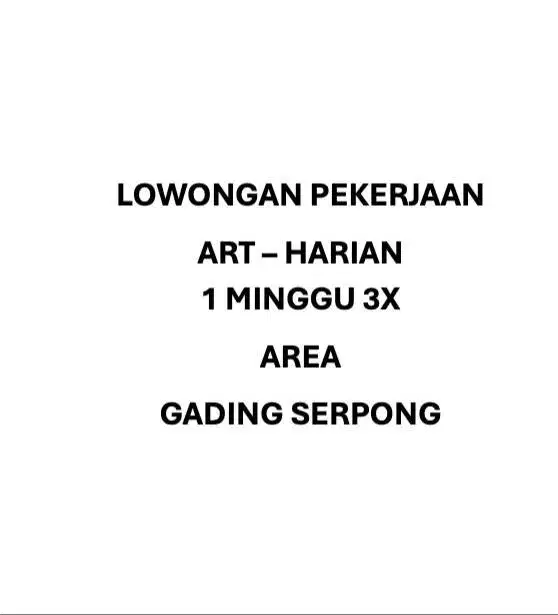 Lowongan Asisten Rumah Tangga (ART) – Pulang Harian (1 minggu 3x)
