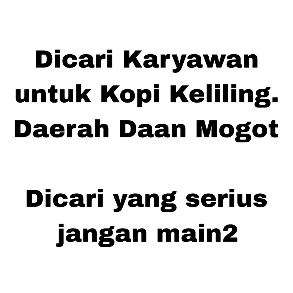 DICARI KOPI KARYAWAN KELILING