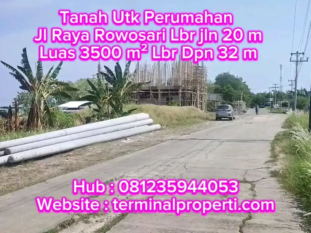 Tanah Dijual Jln lebar 20 m SHM Hak Milik  di Jl raya Rowosari  Tembalang Semarang Timur