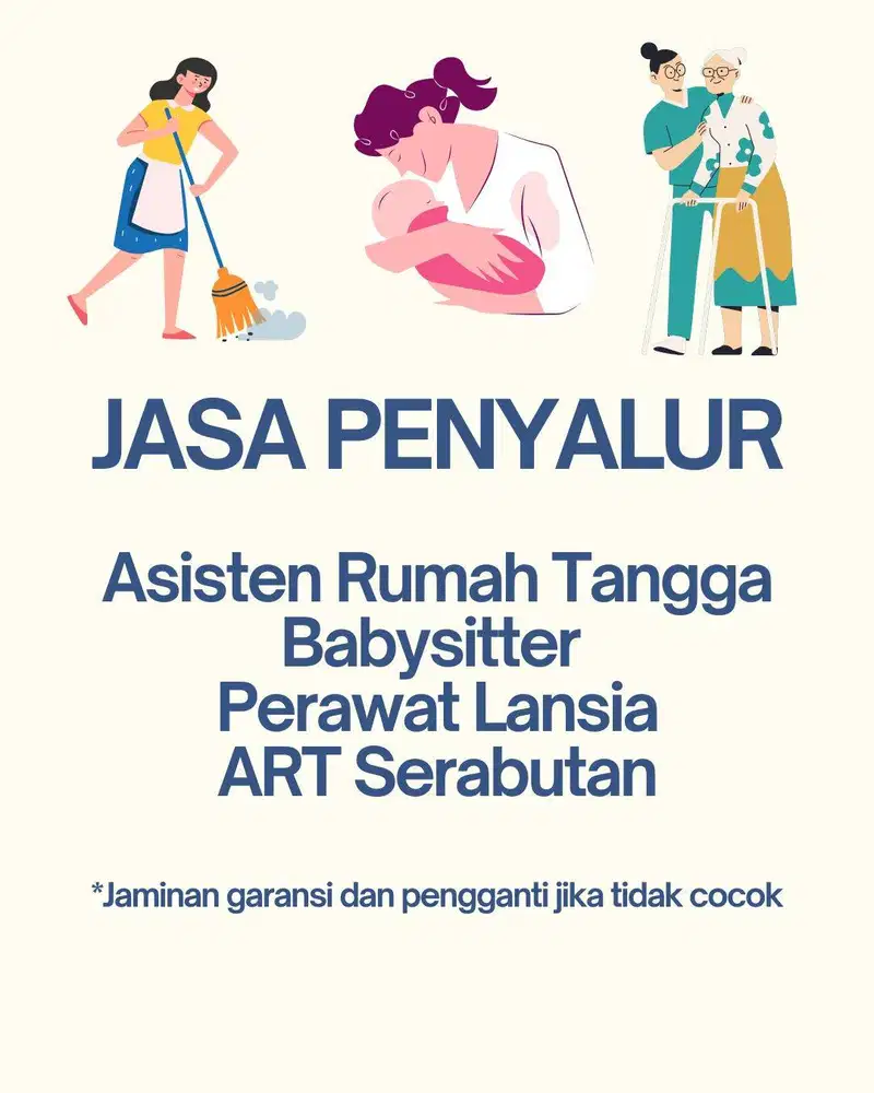 Jasa Penyalur Babysitter, Asisten Rumah Tangga (ART) dan Perawat Lansi