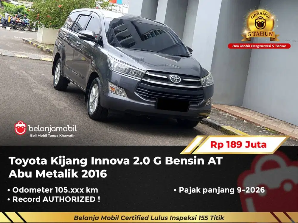 [ GARANSI 5TH ] Toyota Kijang Innova 2.0 G Bensin AT Abu 2016/2017