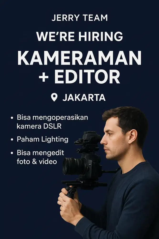 LOWONGAN KAMERAMAN + EDITOR